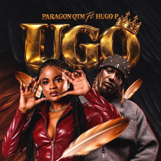 Paragon QTM – Ugo ft Hugo P